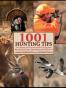 1001 Hunting Tips