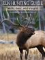 Elk Hunting Guide