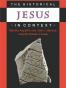 The Historical Jesus in Context