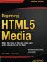 Beginning HTML5 Media