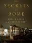 The Secrets of Rome