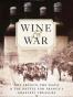 Wine and War