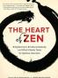 The Heart of Zen