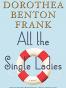 All the Single Ladies