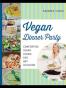 Vegan Dinner Party