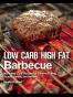 Low Carb High Fat Barbecue