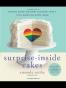 Surprise-Inside Cakes