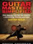 Guitar Mastery Simplified