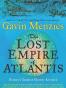 The Lost Empire of Atlantis