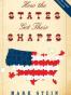 How the States Got Their Shapes