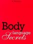 Body Language Secrets