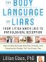 The Body Language of Liars