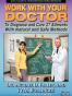 Work with Your Doctor to Diagnose and Cure 27 Ailments with Natu