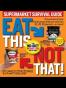 Eat This Not That! Supermarket Survival Guide
