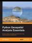 Python GeoSpatial Analysis Essentials