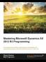 Microsoft Dynamics AX 2012 R3 Programming Getting Started