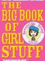 The Big Book of Girl Stuff