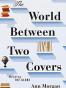 The World Between Two Covers