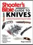 Shooter's Bible Guide to Knives