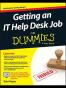 Getting an IT Help Desk Job For Dummies