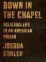 Down in the Chapel