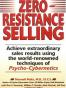 Zero Resistance Selling
