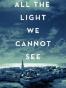All the Light We Cannot See