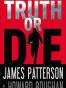 Truth or Die