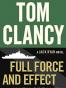 Tom Clancy Full Force and Effect