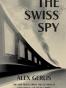 The Swiss Spy