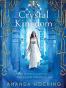 Crystal Kingdom