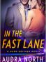 In the Fast Lane