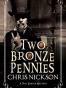 Two Bronze Pennies