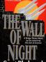 The Wall of Night