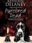 Purebred Dead