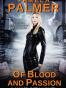 Of Blood and Passion