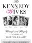 Kennedy Wives