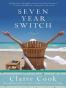 Seven Year Switch