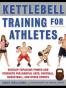 Kettlebell Training for Athletes