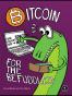 Bitcoin for the Befuddled