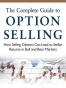 The Complete Guide to Option Selling