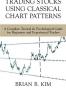 Trading Stocks Using Classical Chart Patterns