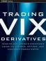Trading VIX Derivatives