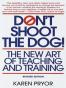 Don't Shoot the Dog!