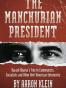 The Manchurian President