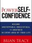 The Power of Self-Confidence