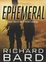 Ephemeral - A BRAINRUSH Thriller