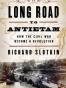 The Long Road to Antietam