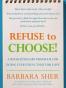 Refuse to Choose!