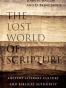 The Lost World of Scripture